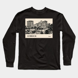 Lubbock - Texas Long Sleeve T-Shirt